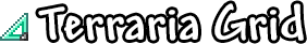 Terraria Grid